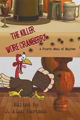 Cover image for The Killer Wore Cranberry: A Fourth Meal of Mayhem