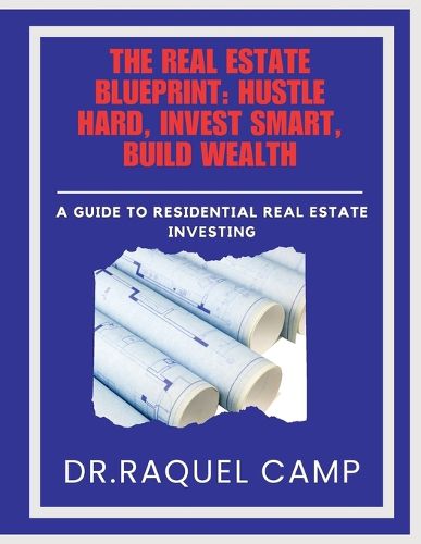 Cover image for The Real Estate Blueprint