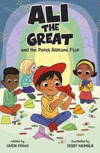 Cover image for Ali the Great and the Paper Airplane Flop