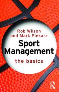 Cover image for Sport Management: The Basics