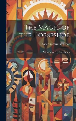 Cover image for The Magic of the Horseshoe