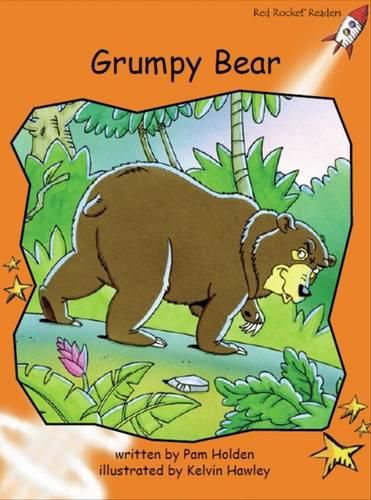 Cover image for Red Rocket Readers: Fluency Level 1 Fiction Set C: Grumpy Bear (Reading Level 15/F&P Level H-J)