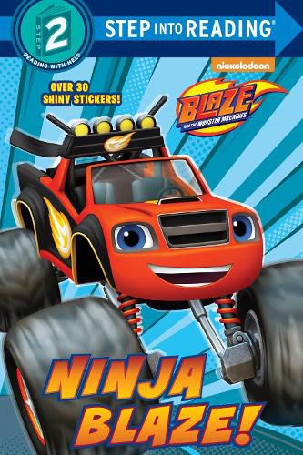 Cover image for Ninja Blaze! (Blaze and the Monster Machines)