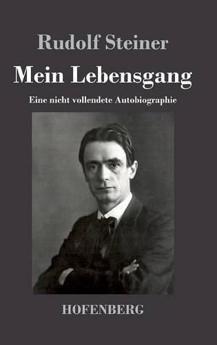 Cover image for Mein Lebensgang: Eine nicht vollendete Autobiographie