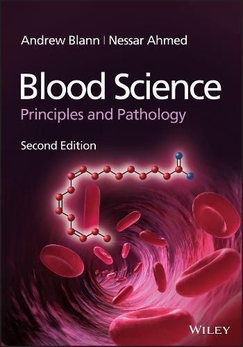 Cover image for Blood Science: Principles and Pathology, 2nd Editi on