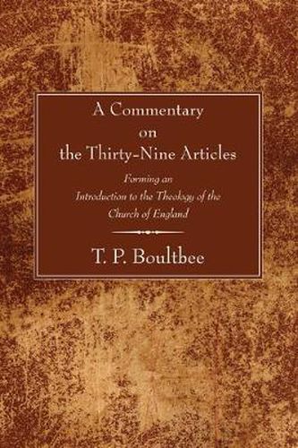 Cover image for Commentary on the Thirty-Nine Articles: Forming an Introduction to the Theology of the Church of England