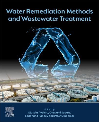 Cover image for Water Remediation Methods and Wastewater Treatment