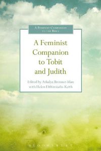 Cover image for A Feminist Companion to Tobit and Judith