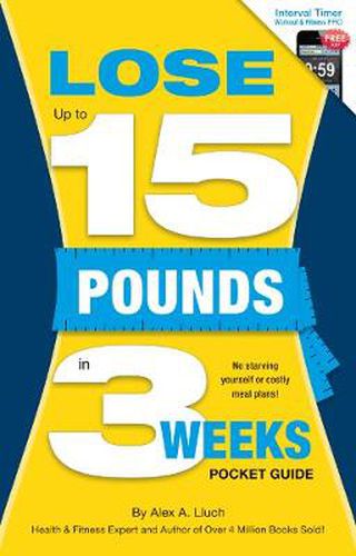 Cover image for Lose Up to 15 Pounds in 3 Weeks Pocket Guide