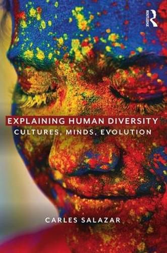 Cover image for Explaining Human Diversity: Cultures, Minds, Evolution