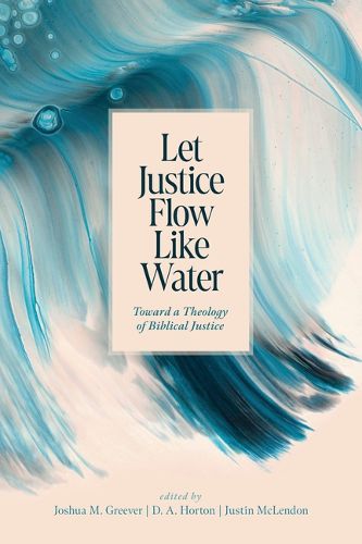 Cover image for Let Justice Flow Like Water