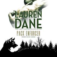 Cover image for Pack Enforcer: (Cascadia Wolves, #2)