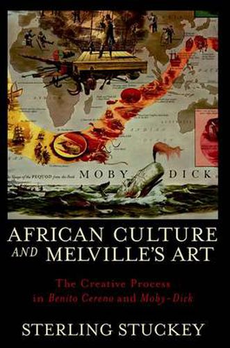 Cover image for African Culture and Melville's Art: The Creative Process in Benito Cereno and Moby-Dick