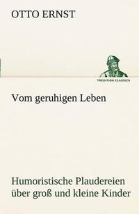 Cover image for Vom Geruhigen Leben