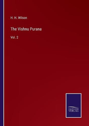 The Vishnu Purana: Vol. 2