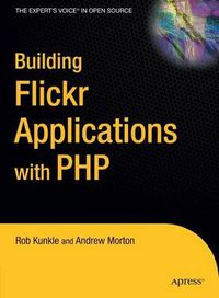 Cover image for Building Flickr Applications with PHP