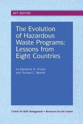 Cover image for The Evolution of Hazardous Waste Programs