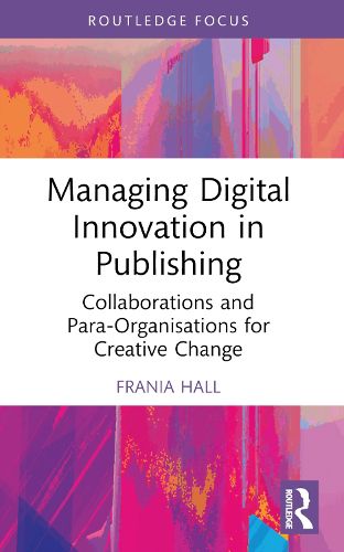 Cover image for Managing Digital Innovation in Publishing