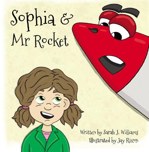 Sophia and Mr Rocket