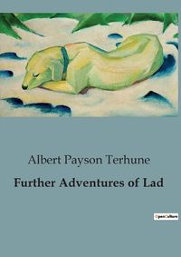 Cover image for Further Adventures of Lad