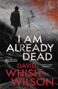 Cover image for I Am Already Dead