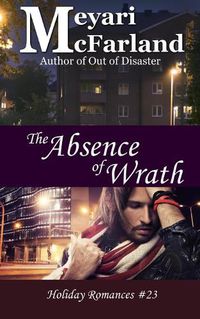 Cover image for The Absence of Wrath