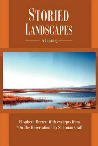 Cover image for Storied Landscapes: A Journey
