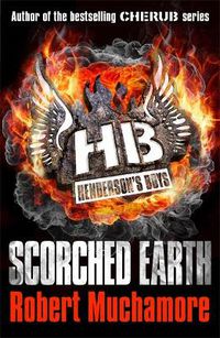Cover image for Henderson's Boys: Scorched Earth: Book 7