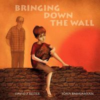 Cover image for Bringing Down the Wall