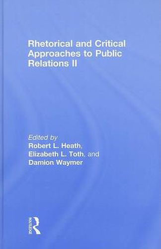 Rhetorical and Critical Approaches to Public Relations II