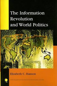 Cover image for The Information Revolution and World Politics