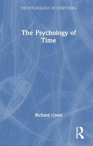 The Psychology of Time