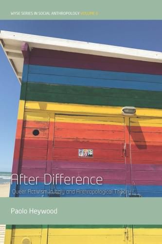 Cover image for After Difference: Queer Activism in Italy and Anthropological Theory