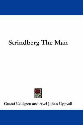 Strindberg the Man