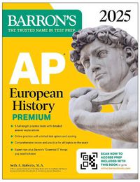 Cover image for AP European History Premium, 2025: Prep Book with 5 Practice Tests + Comprehensive Review + Online Practice