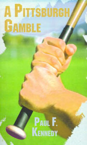 Cover image for A Pittsburgh Gamble