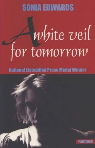 Cover image for A White Veil for Tomorrow