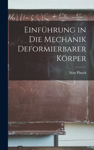 Cover image for Einfuehrung in Die Mechanik Deformierbarer Koerper