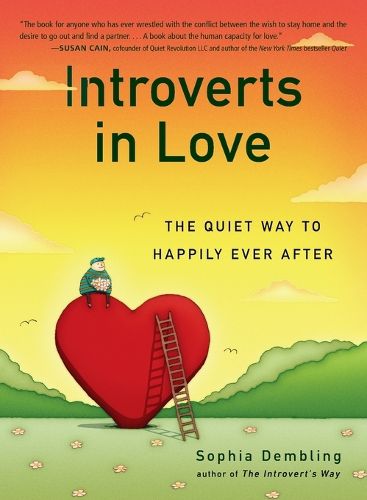 Cover image for Introverts in Love: The Quiet Way to Happily Ever After