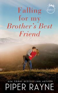 Cover image for Falling for my Brother's Best Friend