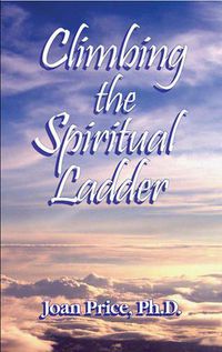 Cover image for Climbing the Spiritual Ladder
