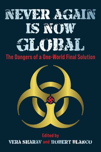 Cover image for Never Again is Now Global