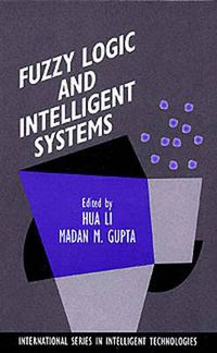 Cover image for Fuzzy Logic and Intelligent Systems