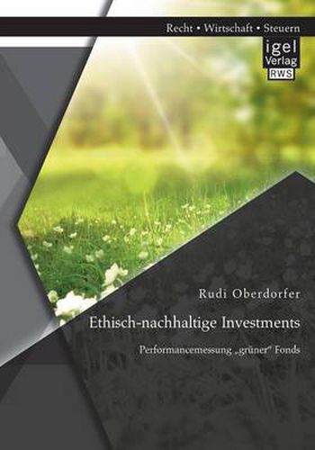 Cover image for Ethisch-nachhaltige Investments: Performancemessung  gruner Fonds