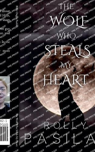 Cover image for The Wolf Who Steals My Heart