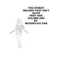 Cover image for The Street Walker That Isn't Alive Part One Volume One