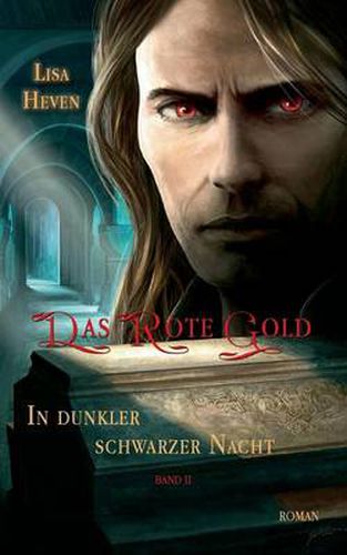 Cover image for Das rote Gold Band 2: In dunkler schwarzer Nacht