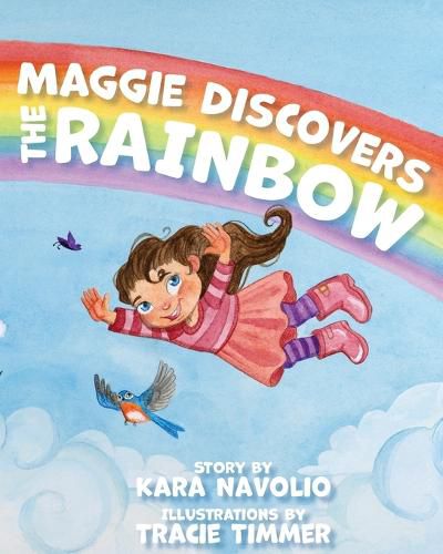 Cover image for Maggie Discovers the Rainbow