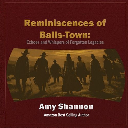 Cover image for Reminiscences of Balls-Town