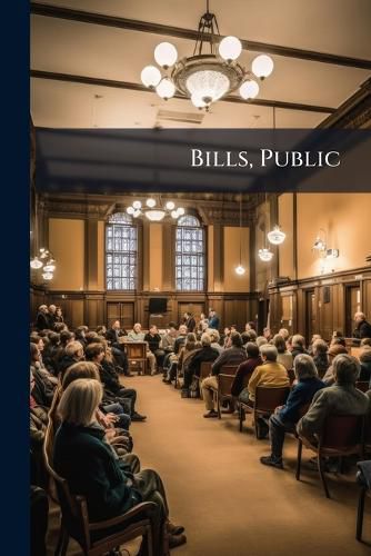 Cover image for Bills, Public...
